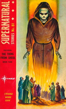 Supernatural Stories featuring The Thing from Sheol (ebok) av Bron Fane