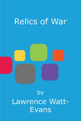 Relics of War (ebok) av Lawrence Watt-Evans