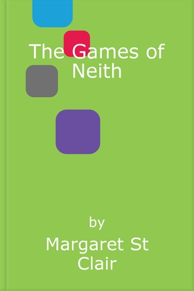 The games of neith