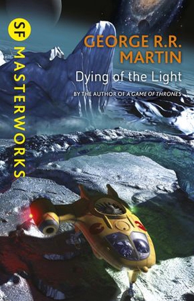 Dying Of The Light (ebok) av George R.R. Martin