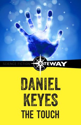 The Touch (ebok) av Daniel Keyes