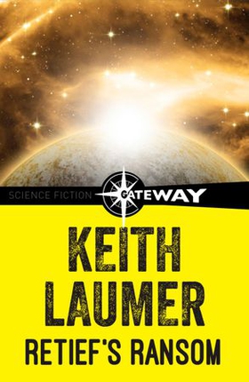 Retief's Ransom (ebok) av Keith Laumer