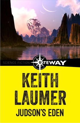 Judson's Eden (ebok) av Keith Laumer