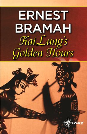 Kai Lung's Golden Hours (ebok) av Ernest Bramah