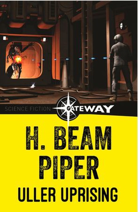 Uller Uprising (ebok) av H. Beam Piper