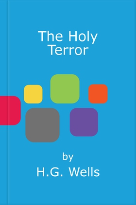 The Holy Terror (ebok) av H.G. Wells