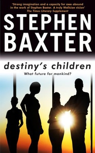 Destiny's Children (ebok) av Stephen Baxter