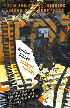 Burning Chrome (ebok) av William Gibson