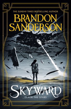 Skyward - The First Skyward Novel (ebok) av Brandon Sanderson