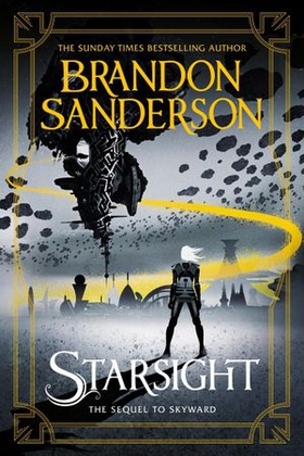 Starsight - The Second Skyward Novel (ebok) av Brandon Sanderson