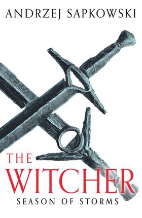 Season of Storms - A Novel of the Witcher – Now a major Netflix show (ebok) av Andrzej Sapkowski