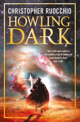 Howling Dark - Book Two (ebok) av Christopher Ruocchio