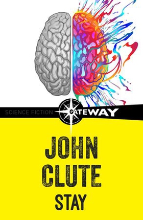 Stay (ebok) av John Clute