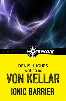 Ionic Barrier (ebok) av Von Kellar