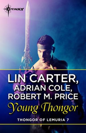 Young Thongor (ebok) av Lin Carter