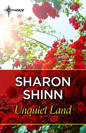 Unquiet Land (ebok) av Sharon Shinn