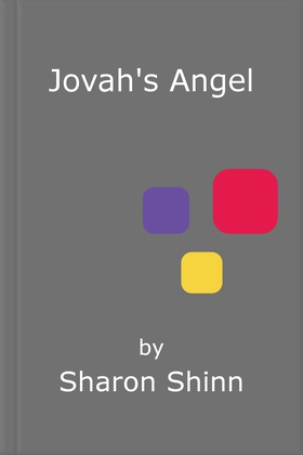 Jovah's Angel (ebok) av Sharon Shinn