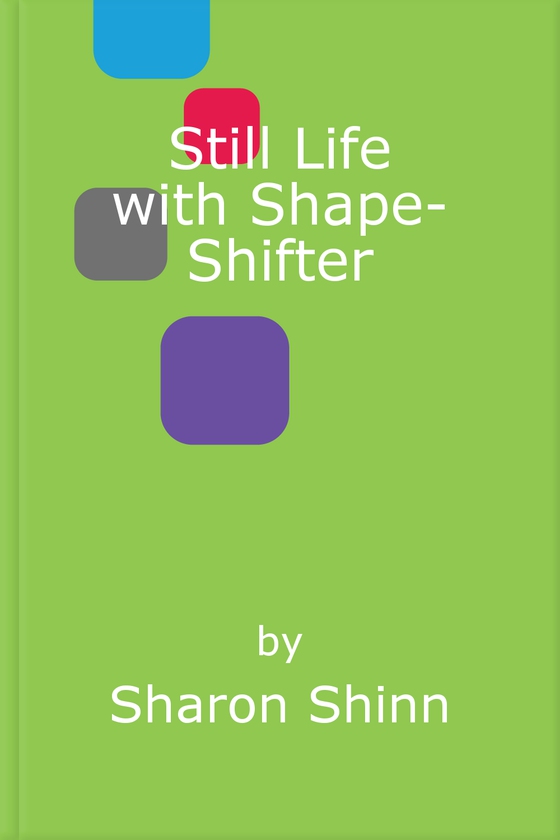 Still Life with Shape-Shifter