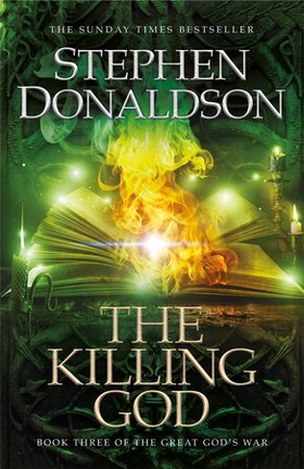 The Killing God - The Great God's War Book Three (ebok) av Stephen Donaldson