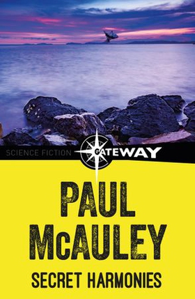 Secret Harmonies (ebok) av Paul McAuley