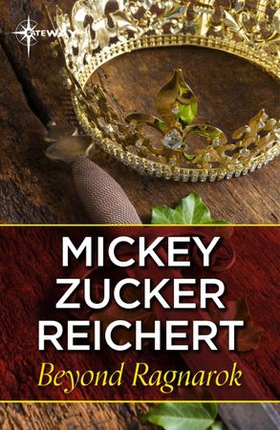 Beyond Ragnarok (ebok) av Mickey Zucker Reichert