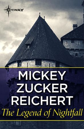 The Legend of Nightfall (ebok) av Mickey Zucker Reichert