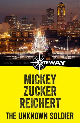 The Unknown Soldier (ebok) av Mickey Zucker Reichert