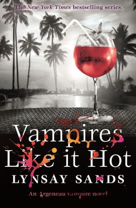 Vampires Like It Hot - Book Twenty-Eight (ebok) av Lynsay Sands