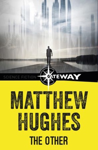 The Other (ebok) av Matthew Hughes