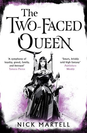 The Two-Faced Queen (ebok) av Nick Martell
