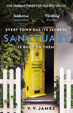 Sanctuary - Big Little Lies meets The Crucible in this Sunday Times bestselling dark fantasy thriller soon to be a major TV series (ebok) av V.V. James