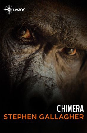 Chimera (ebok) av Stephen Gallagher