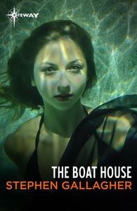 The Boat House (ebok) av Stephen Gallagher