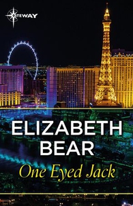 One Eyed Jack (ebok) av Elizabeth Bear