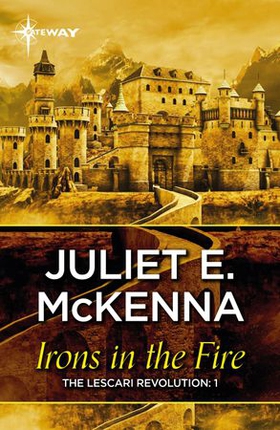 Irons in the Fire (ebok) av Juliet McKenna