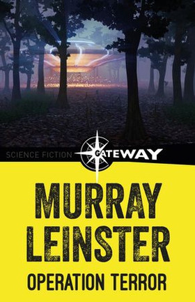 Operation Terror (ebok) av Murray Leinster