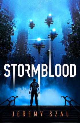 Stormblood (ebok) av Jeremy Szal
