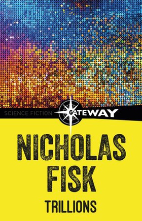 Trillions (ebok) av Nicholas Fisk