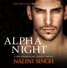 Alpha Night - Book 4 (lydbok) av Nalini Singh
