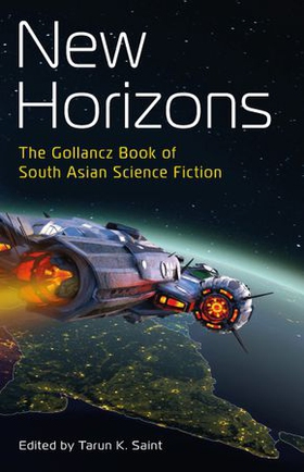 New Horizons - The Gollancz Book of South Asian Science Fiction (ebok) av Various