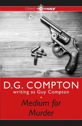 Medium for Murder (ebok) av Guy Compton