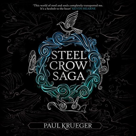 Steel Crow Saga (lydbok) av Paul Krueger