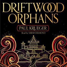 Driftwood Orphans (lydbok) av Paul Krueger