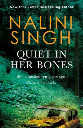 Quiet in Her Bones (ebok) av Nalini Singh