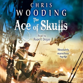 The Ace of Skulls (lydbok) av Chris Wooding
