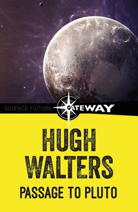 Passage to Pluto (ebok) av Hugh Walters