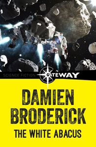 The White Abacus (ebok) av Damien Broderick