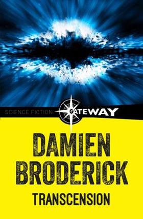 Transcension (ebok) av Damien Broderick