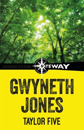 Taylor Five (ebok) av Gwyneth Jones