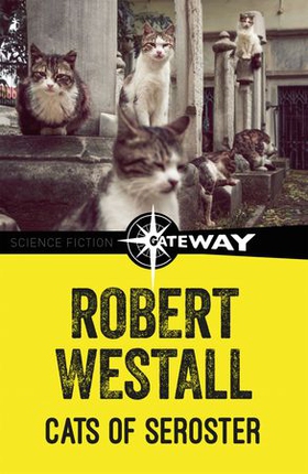 Cats of Seroster (ebok) av Robert Westall